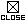 CLOSE